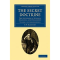 The Secret Doctrine: The Synthesis of Science, Religion, and Philosophy - Paperback