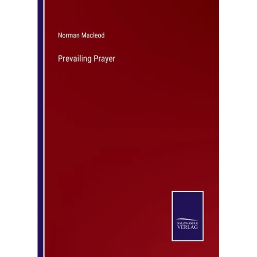 Prevailing Prayer - Paperback