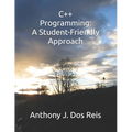 C++ Programming: A Student-Friendly Approach - Paperback