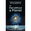 The Man Without a Planet - Paperback