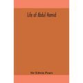Life of Abdul Hamid - Paperback