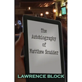 The Autobiography of Matthew Scudder - Paperback