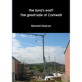 The Land's End? The Great Sale of Cornwall - Paperback