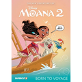 The New Adventures of Moana 2 Vol. 1: Born to Voyage - Hardcover