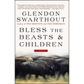 Bless the Beasts & Children - Paperback