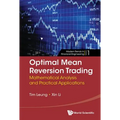 Optimal Mean Reversion Trading: Mathematical Analysis and Practical Applications - Hardcover