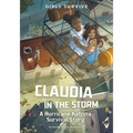 Claudia in the Storm: A Hurricane Katrina Survival Story - Paperback