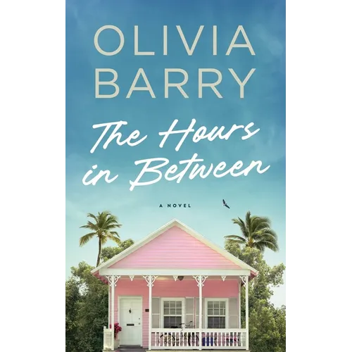 The Hours In Between - Paperback