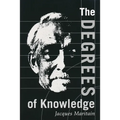 Degrees of Knowledge - Paperback