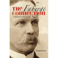 The Faberge Connection: A Memoir of the Bowe Family - Paperback