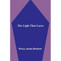 The Light That Lures - Paperback