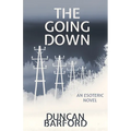 The Going Down - Paperback