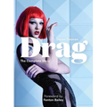 Drag: Mini: The Complete Story with New Foreword by Fenton Bailey - Paperback