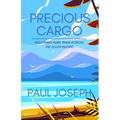 Precious Cargo - Paperback