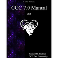 GCC 7.0 Manual 2/2 - Paperback