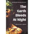 The Earth Bleeds At Night - Paperback