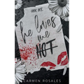 He loves Loves Me Not: A Dark High School Romance (Book One) - Paperback