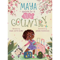 Maya Moves to a New Country - Hardcover