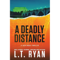 A Deadly Distance - Paperback