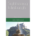 Sightseeing Edinburgh: New Town - Paperback