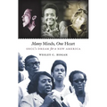 Many Minds, One Heart: Sncc's Dream for a New America - Paperback