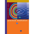Practical Meditation: For Beginners - Paperback