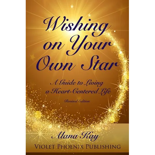 Wishing on Your Own Star: Your Soul Is Calling - Paperback
