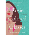 Rosie Colored Glasses - Paperback