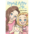 Repeat After Me... - Paperback