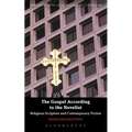 The Gospel According to the Novelist: Religious Scripture and Contemporary Fiction - Paperback