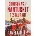 Christmas at the Nantucket Restaurant - Hardcover