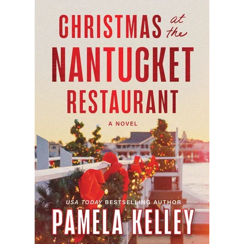 Christmas at the Nantucket Restaurant - Hardcover