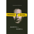 Ragged Alice - Paperback