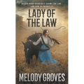 Lady Of The Law: A Maud Overstreet Novel - Paperback