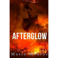 Afterglow: An Apocalypse Romance - Paperback