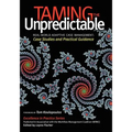 Taming the Unpredictable: Real World Adaptive Case Management: Case Studies and Practical Guidance - Paperback