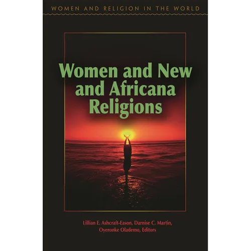 Women and New and Africana Religions - Hardcover