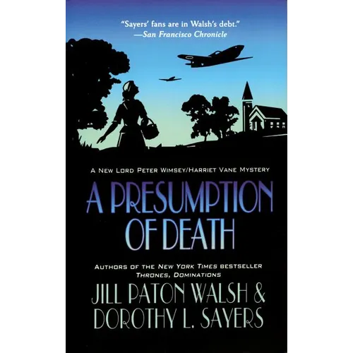A Presumption of Death: A Lord Peter Wimsey/Harriet Vane Mystery - Paperback