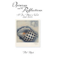 Opinions and Reflections - Hardcover