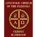 Apostolic Church of the Pleroma Clergy Handbook - Paperback