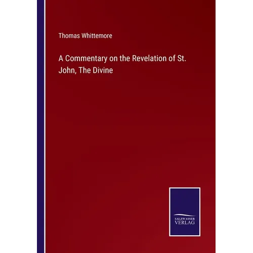 A Commentary on the Revelation of St. John, The Divine - Paperback