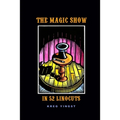 The Magic Show in 52 Linocuts - Paperback