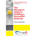 A Manager's Guide to Building a Successful Business - Paperback