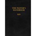 The Pastor's Handbook NIV: Instructions, Forms and Helps for Conducting the Many Ceremonies a Minister Is Called Upon to Direct - Hardcover
