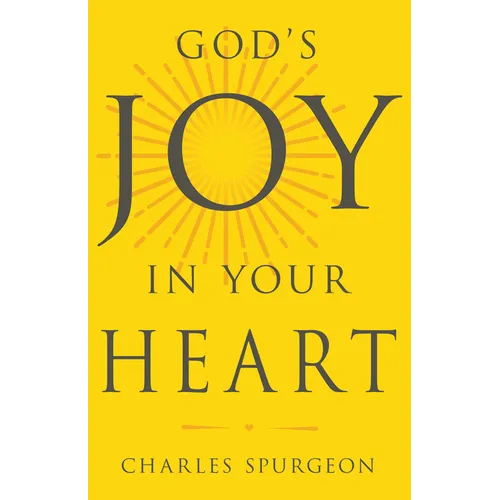 God's Joy in Your Heart - Paperback