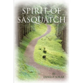 Spirit of Sasquatch - Paperback