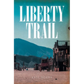 Liberty Trail - Paperback