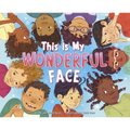 This Is My Wonderful Face - Library Binding