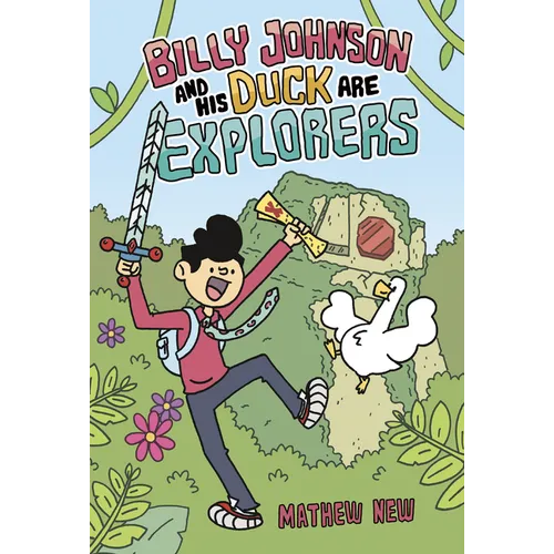 Billy Johnson and His Duck Are Explorers - Paperback