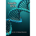 Angelic DNA - Paperback
